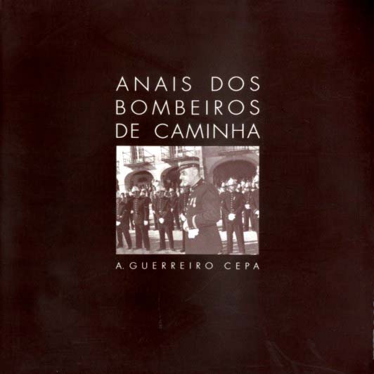 ANAIS DOS BOMBEIROS DE CAMINHA