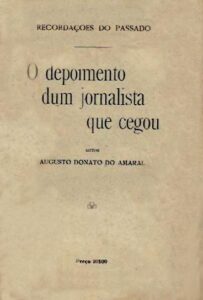 DEPOIMENTO DUM JORNALISTA QUE CEGOU