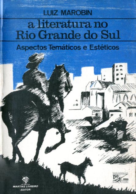 LITERATURA NO RIO GRANDE DO SUL