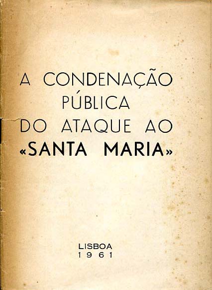 CONDENAÇAO PUBLICA DO ATAQUE AO SANTA MARIA