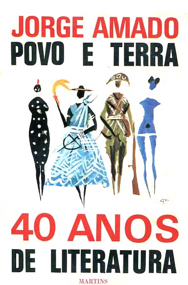 JORGE AMADO POVO E TERRA
