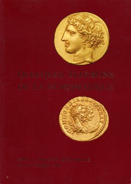 QUELQUES FLEURONS DE LA NUMISMATIQUE