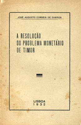 RESOLUÇAO DO PROBLEMA MONETARIO DE TIMOR