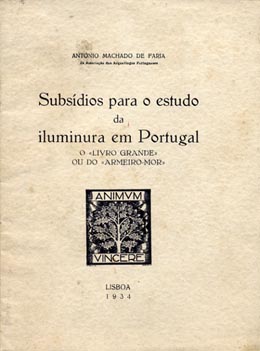 SUBSIDIOS PARA O ESTUDO DA ILUMINURA EM PORTUGAL
