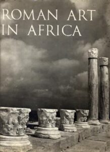 ROMAN ART IN AFRICA