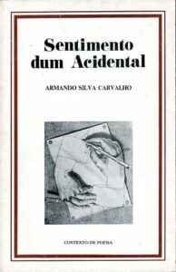 SENTIMENTO DUM ACIDENTAL