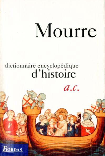 DICTIONNAIRE ENCYCLOPEDIQUE D’HISTOIRE