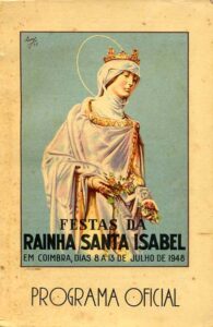 PROGRAMA OFICIAL ILUSTRADO DAS FESTAS DA RAINHA SANTA ISABEL