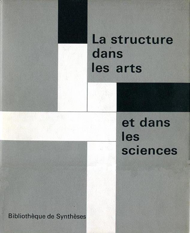 STRUCTURE DANS LES ARTS ET DANS LES SCIENCES