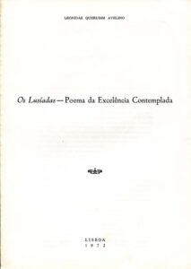 OS LUSIADAS — POEMA DA EXCELENCIA CONTEMPLADA