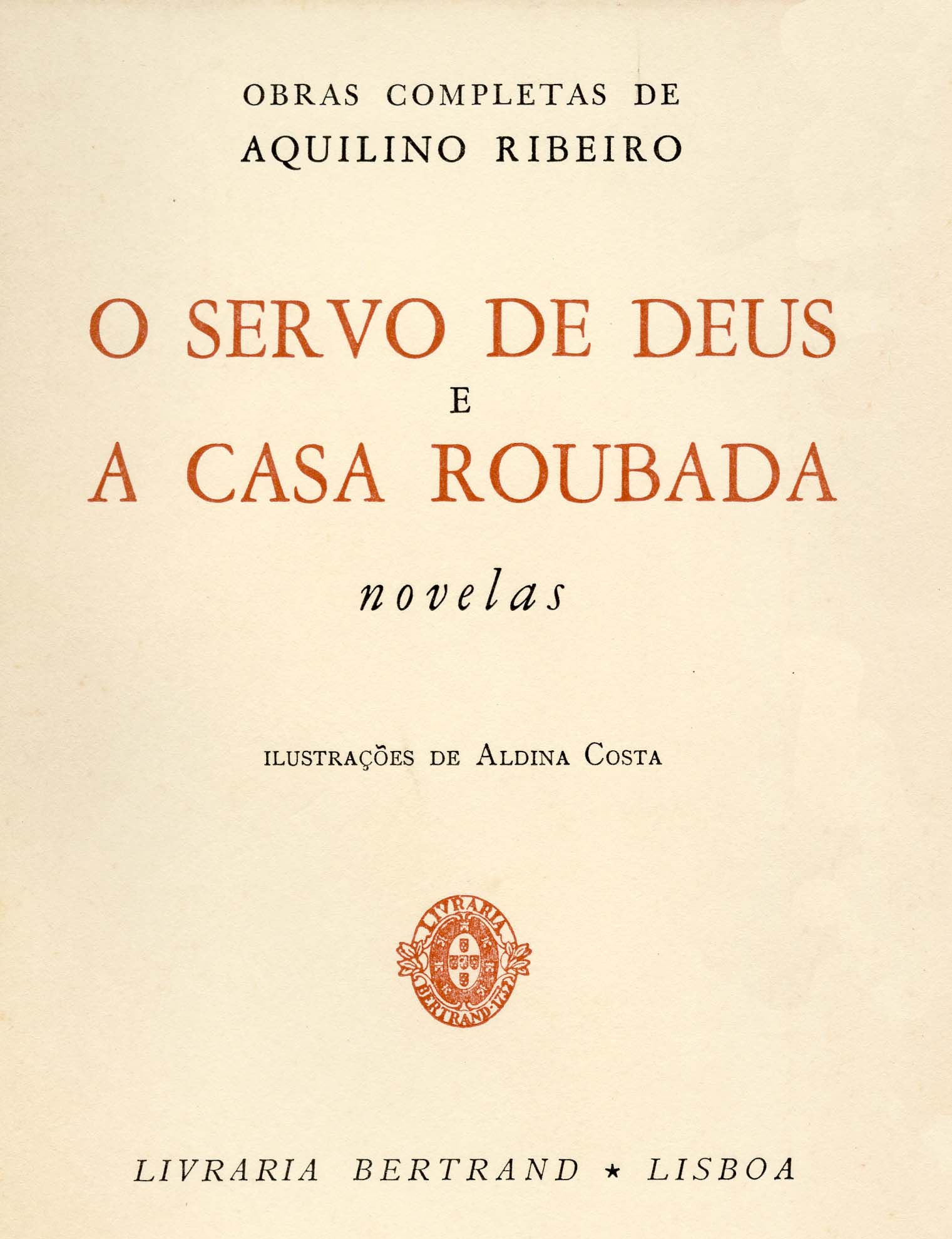SERVO DE DEUS E A CASA ROUBADA