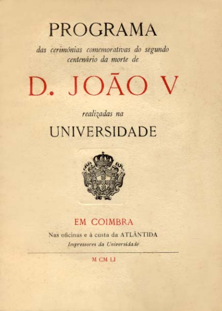 PROGRAMA DAS CERIMONIAS COMEMORATIVAS DO SEGUNDO CENTENARIO DA MORTE DE DOM JOAO