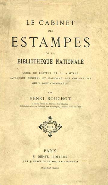 CABINET DES ESTAMPES DE LA BIBLIOTHEQUE NATIONALE