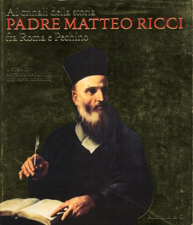 AI CRINALI DELLA STORIA. PADRE MATTEO RICCI