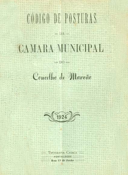 CODIGO DE POSTURAS DA CAMARA MUNICIPAL DO CONCELHO DE MARVAO