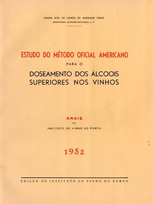 ESTUDO DO METODO OFICIAL AMERICANO PARA O DOSEAMENTO DOS ALCOOIS SUPERIORES NOS VINHOS