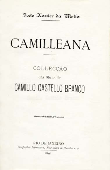 CAMILIANA. Colecçao das Obras de Camilo Castelo Branco