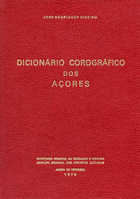 DICIONARIO COROGRAFICO DOS AÇORES