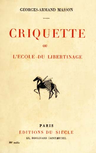 CRIQUETTE OU L’ECOLE DU LIBERTINAGE