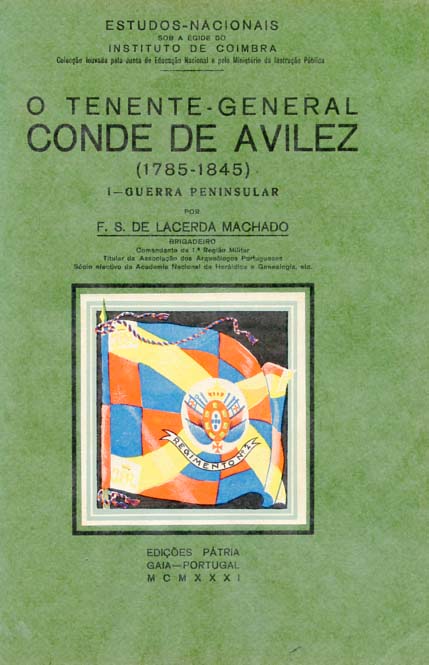 TENENTE GENERAL CONDE DE AVILEZ (1785-1845)
