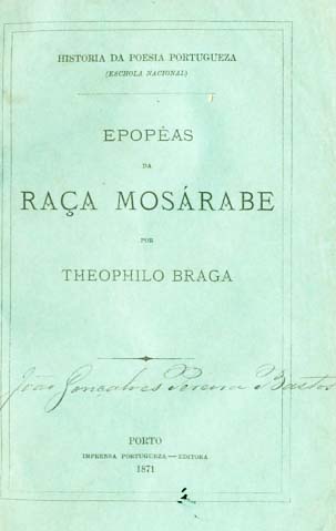HISTORIA DA POESIA PORTUGUESA — Epopeias da Raça Mosárabe