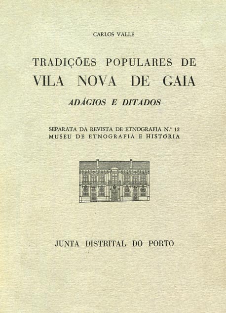 TRADICOES POPULARES DE VILA NOVA DE GAIA