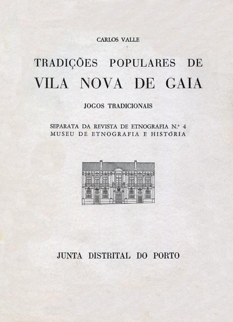 TRADIÇOES POPULARES DE VILA NOVA DE GAIA