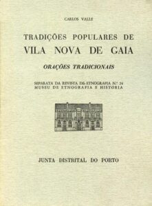 TRADICOES POPULARES DE VILA NOVA DE GAIA