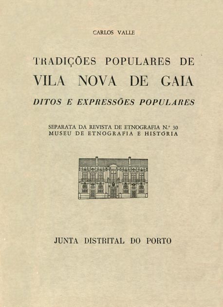 TRADICOES POPULARES DE VILA NOVA DE GAIA