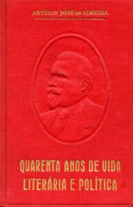 QUARENTA ANOS DE VIDA LITERARIA E POLITICA
