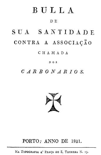 BULA DE SUA SANTIDADE CONTRA A ASSOCIAÇAO CHAMADA DOS CARBONARIOS
