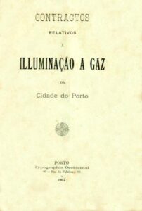 CONTRATOS RELATIVOS A ILUMINAÇAO A GAZ DA CIDADE DO PORTO