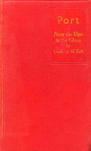 PORT FROM THE VINE TO THE GLASS