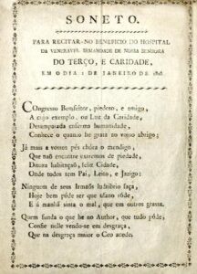SONETO. PARA RECITAR NO BENEFICIO DO HOSPITAL DA VENERAVEL IRMANDADE DE NOSSA SENHORA DO TERÇO E CARIDADE