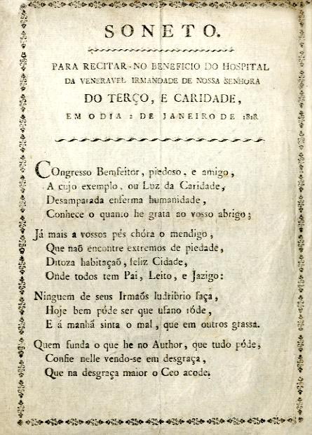 SONETO. PARA RECITAR NO BENEFICIO DO HOSPITAL DA VENERAVEL IRMANDADE DE NOSSA SENHORA DO TERÇO E CARIDADE