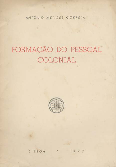 FORMAÇAO DO PESSOAL COLONIAL