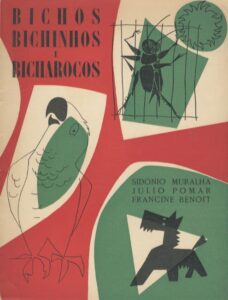 BICHOS BICHINHOS E BICHAROCOS