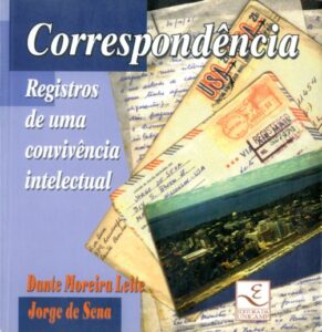 CORRESPONDENCIA. Registos de uma convivencia intelectual