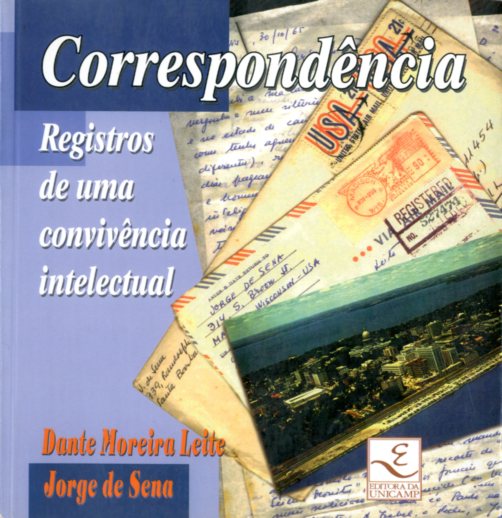 CORRESPONDENCIA. Registos de uma convivencia intelectual
