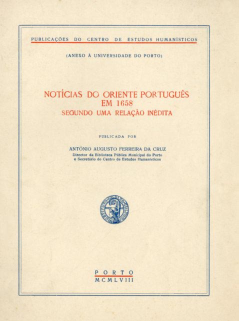 NOTICIAS DO ORIENTE PORTUGUES EM 1658 SEGUNDO UMA RELAÇAO INEDITA