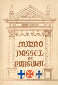 MINHO DOSSEL DE PORTUGAL