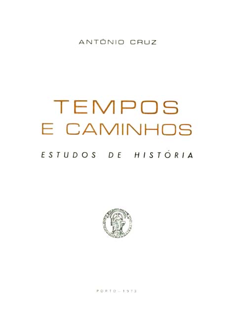 TEMPOS E CAMINHOS
