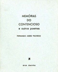 MEMORIAS DO CONTENCIOSO E OUTROS POEMAS