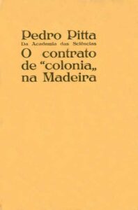 CONTRATO DE COLONIA NA MADEIRA