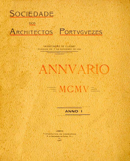 ANNUARIO DA SOCIEDADE DOS ARCHITECTOS PORTUGUEZES
