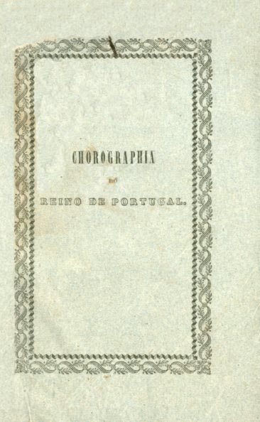 COROGRAFIA DO REINO DE PORTUGAL PARA USO DAS ESCOLAS DE INSTRUÇAO PRIMARIA