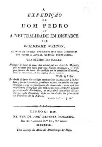 EXPEDIÇAO DE DOM PEDRO OU A NEUTRALIDADE EM DISFARCE