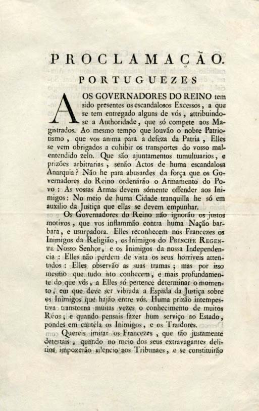 PROCLAMAÇAO PORTUGUEZES. AOS GOVERNADORES DO REINO tem sido presentes os escandalosos Excess