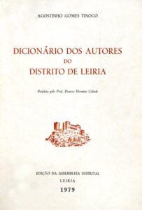 DICIONARIO DOS AUTORES DO DISTRITO DE LEIRIA