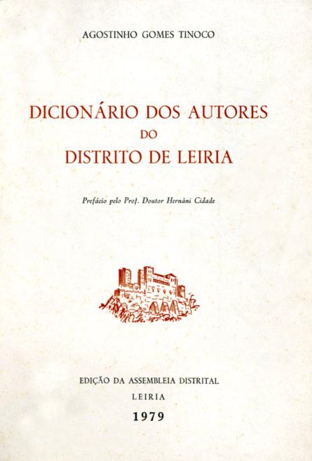 DICIONARIO DOS AUTORES DO DISTRITO DE LEIRIA
